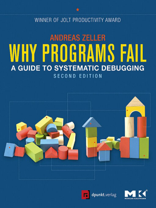 Title details for Why Programs Fail by Andreas Zeller - Available